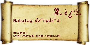 Matulay Árpád névjegykártya